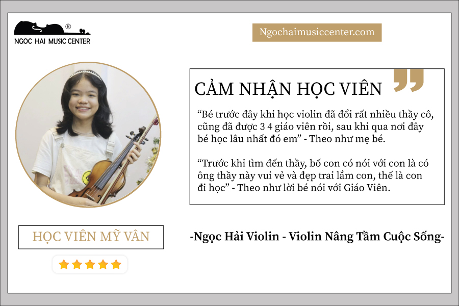 Học viên Mỹ Vân – ““Bé trước đây khi học violin đã đổi rất nhiều thầy cô”